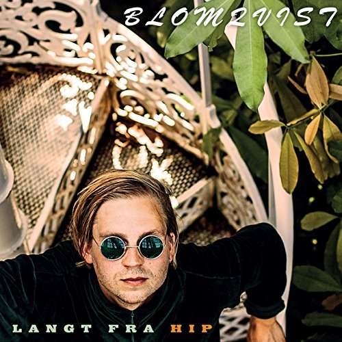 Cover for Blomqvist · Langt fra Hip (LP) (2017)