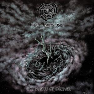 Cover for Self Hypnosis · Contagion Of Despair (CD) (2020)