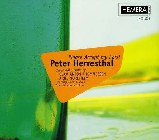 Please Accept My Ears - Nordheim / Thommessen / Moreno / Landaas - Music - HEMERA (AURORA) - 7044588329316 - November 26, 1998
