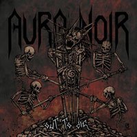 Cover for Aura Noir · Out To Die (LP) (2018)