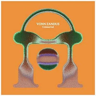 Cover for Vonn Zandus · Unimortal (CD) (2023)