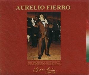 Cover for Fierro Aurelio · Fierro Aurelio  - Gold Italian Collection (CD) (2006)
