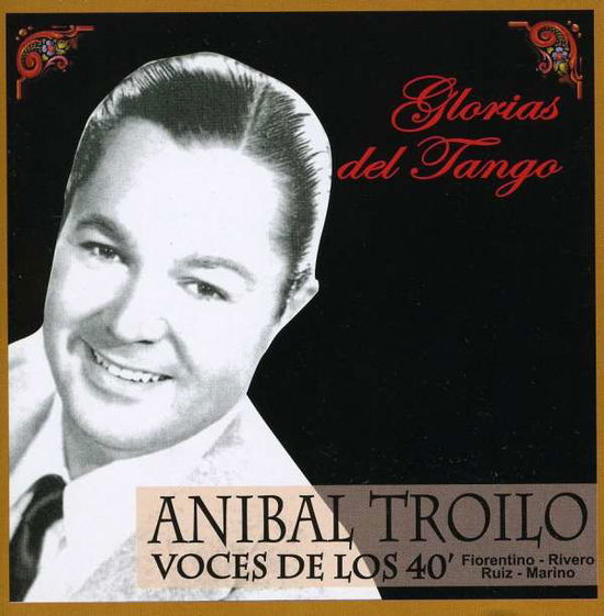 Cover for Anibal Troilo · Voces De Los 40 (CD) (2009)