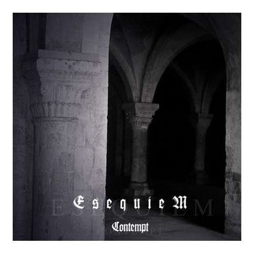 Cover for Esequiem · Contempt (CD) (2013)