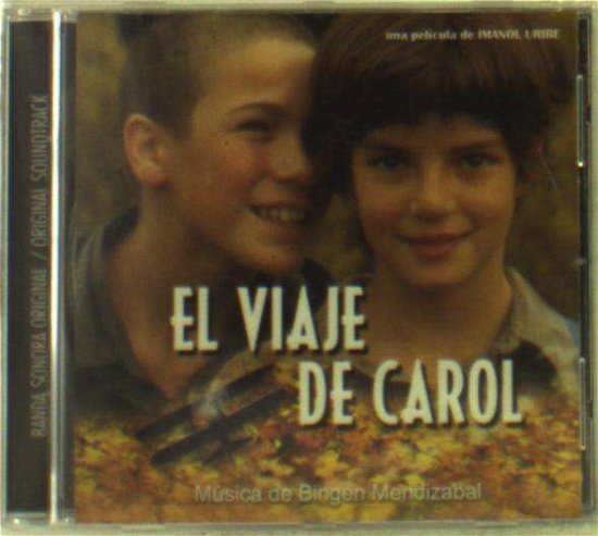 Cover for Mendizabal Bingen · El Viaje De Carol (CD) (2017)