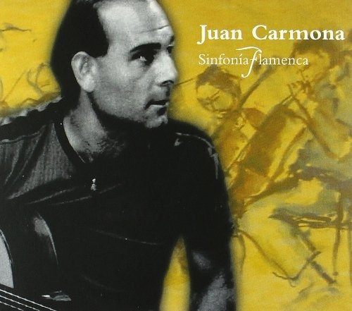 Cover for Juan Carmona · Sinfonia Flamenca (CD) (2019)