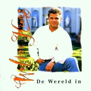 Ga De Wereld in - Wolter Kroes - Música - RED BULLET - 8712944661316 - 9 de febrero de 1998