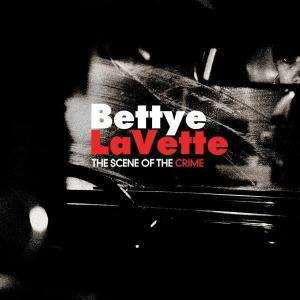Scene of Crime - Bettye Lavette - Music - ANTI - 8714092687316 - September 20, 2007