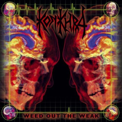 Cover for Konkhra · Weed out the Weak (LP) (2018)