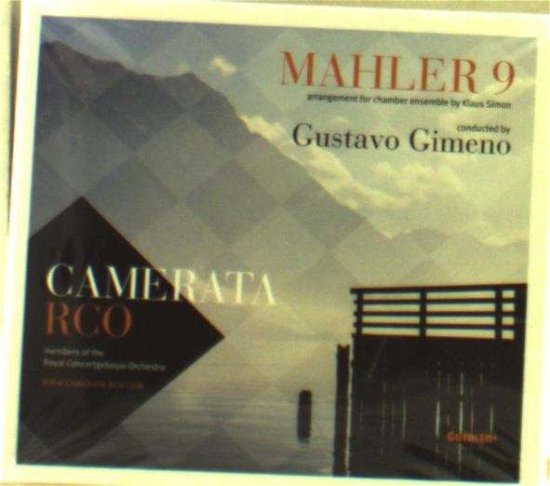 Mahler: Symphony 9 - Mahler / Gimeno / Camerata Rco - Music - GUTMAN RECORDS - 8718868154316 - October 1, 2014