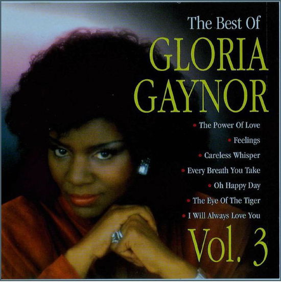 Cover for Gloria Gaynor · The Best Of Vol. 3 (CD) (1995)