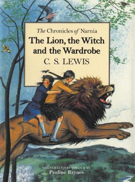 Cover for C. S. Lewis · The Lion, the Witch and the Wardrobe (Hardcover bog) (2001)