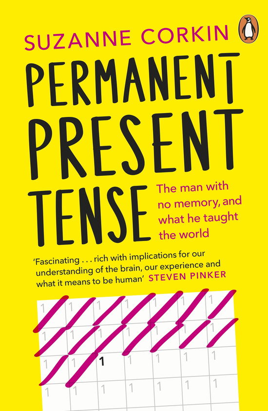 Cover for Dr Suzanne Corkin · Permanent Present Tense: The man with no memory, and what he taught the world (Paperback Book) (2014)