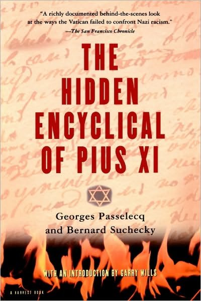 Hidden Encyclical of Plus Xi - Georges Passelecq - Books - Cengage Learning, Inc - 9780156006316 - October 15, 1998