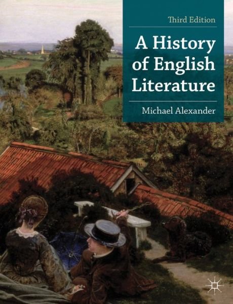 Cover for Michael Alexander · A History of English Literature - Bloomsbury Foundations Series (Paperback Book) (2013)