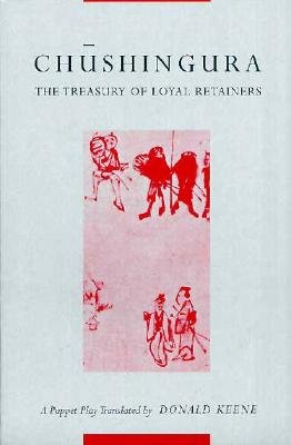 Cover for Takeda Izumo · Chushingura (The Treasury of Loyal Retainers): A Puppet Play - Translations from the Asian Classics (Pocketbok) (1971)