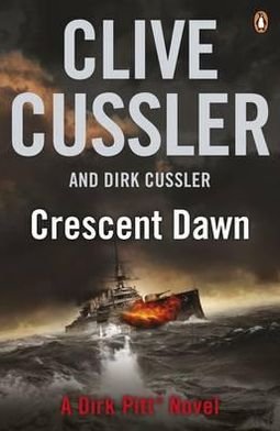 Crescent Dawn: Dirk Pitt #21 - The Dirk Pitt Adventures - Clive Cussler - Livros - Penguin Books Ltd - 9780241951316 - 13 de outubro de 2011