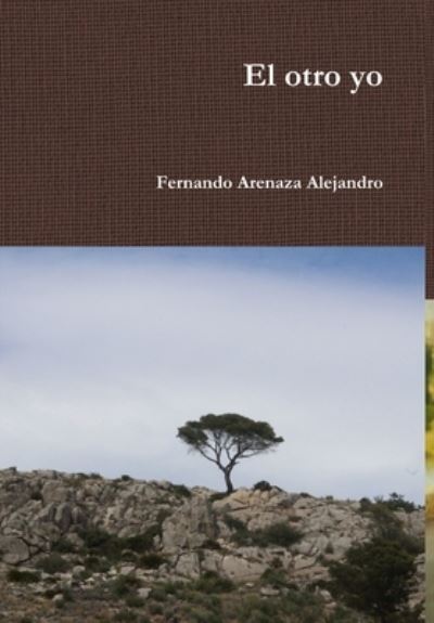 Cover for Fernando Arenaza Alejandro · Otro Yo (Book) (2019)