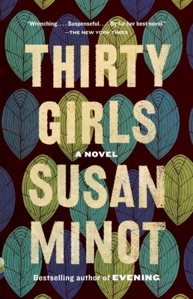 Cover for Susan Minot · Thirty Girls (Vintage Contemporaries) (Paperback Book) (2015)