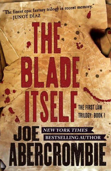 Cover for Joe Abercrombie · The Blade Itself - The First Law Trilogy (Paperback Bog) (2015)