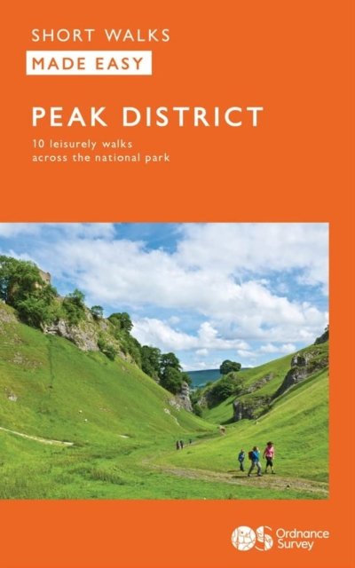 Cover for Peak District: 10 Leisurely Walks - OS Short Walks Made Easy (Buch) (2022)