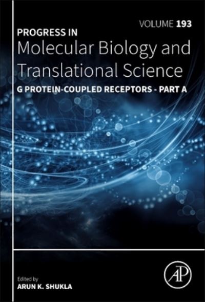 Cover for Arun K. Shukla · G Protein-Coupled Receptors - Part A (Book) (2022)