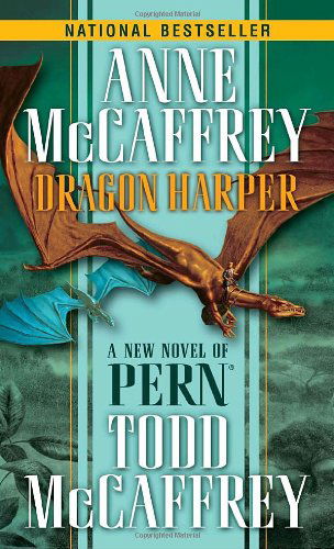 Cover for Todd J. Mccaffrey · Dragon Harper (Pern: the Dragonriders of Pern) (Paperback Book) [Reprint edition] (2008)