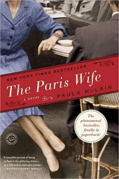 Cover for Paula McLain · The Paris Wife: A Novel (Paperback Bog) [Reprint edition] (2012)