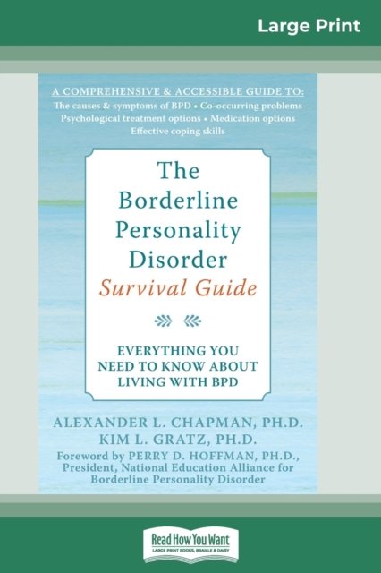 Alex Chapman · The Borderline Personality Disorder, Survival Guide Everything You Need to Know About Living with BPD (Taschenbuch) (2010)