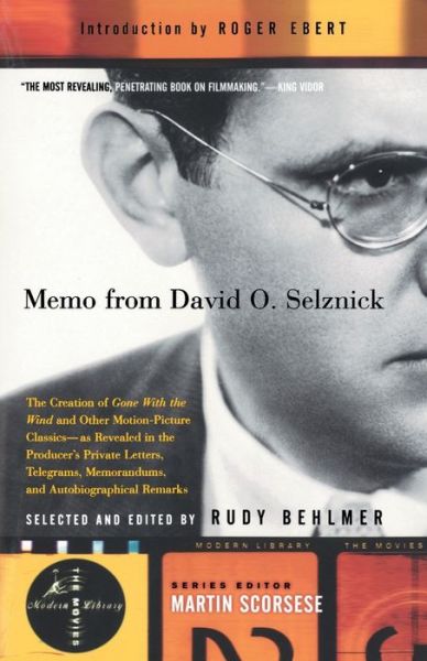 Memo from David O. Selznick - David O. Selznick - Books - Modern Library - 9780375755316 - March 7, 2000