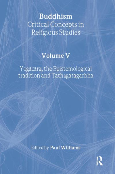 Cover for Paul Williams · Buddhism:crit Conc Rel Stud V5 (Critical Concepts in Religious Studies) (Hardcover Book) (2004)