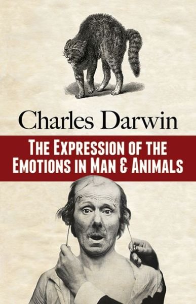 Cover for Charles Darwin · The Expression of the Emotions in Man and Animal (Paperback Bog) (2018)