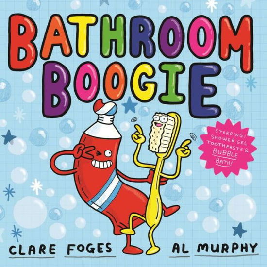 Cover for Clare Foges · Bathroom Boogie - Kitchen Disco (Paperback Book) [Main edition] (2017)