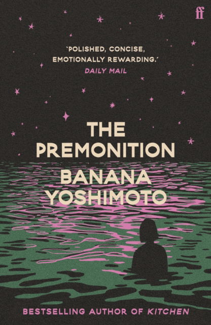 Cover for Banana Yoshimoto · The Premonition (Paperback Book) [Main edition] (2025)