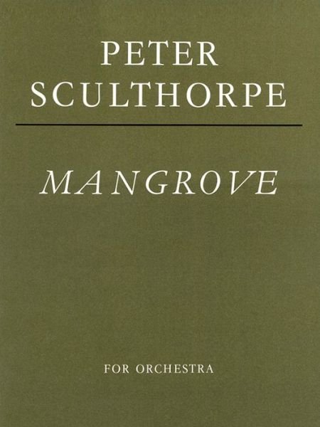 Cover for Peter Sculthorpe · Mangrove (Taschenbuch) (1998)