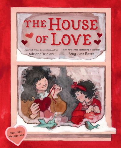 Cover for Adriana Trigiani · The House of Love (Hardcover Book) (2021)