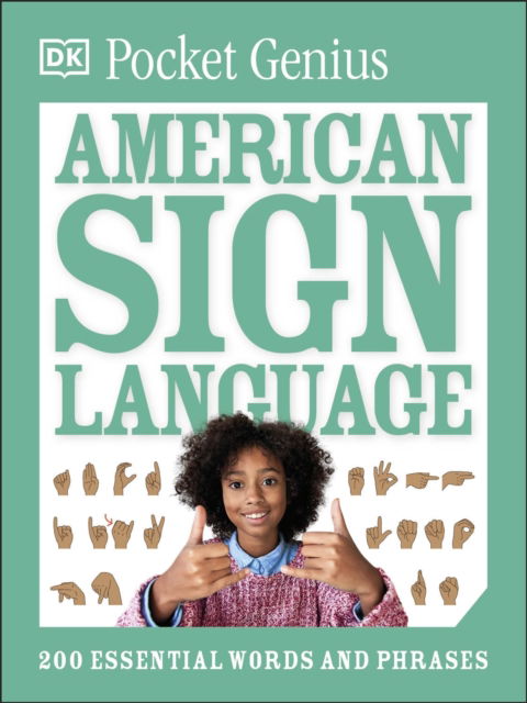 Cover for Dk · Pocket Genius American Sign Language: 200 Essential Words and Phrases - Pocket Eyewitness (Paperback Book) (2025)