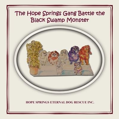 Cover for Christine Moore · The Hope Springs Gang Battle the Black Swamp Monster (Pocketbok) (2020)