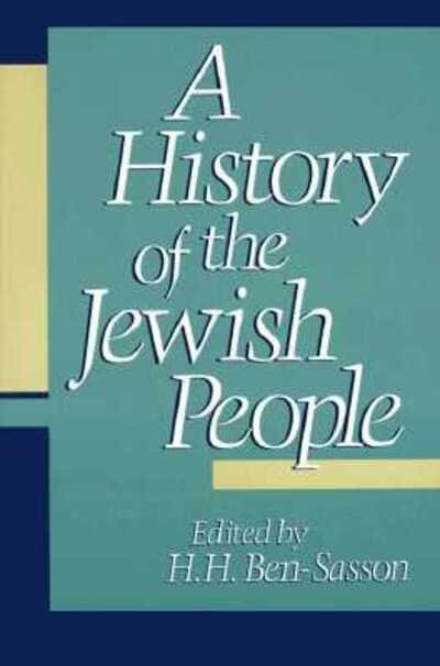 Cover for H H Ben-sasson · A History of the Jewish People (Paperback Book) (1985)
