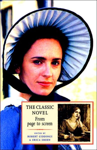 Cover for Robert Giddings · The Classic Novel: From Page to Screen (Paperback Book) (2000)