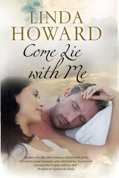 Cover for Linda Howard · Come Lie with Me (Hardcover Book) [New edition] (2016)