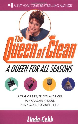 A Queen for All Seasons: a Year of Tips, Tricks, and Picks for a Cleaner House and a More Organized Life! - Linda Cobb - Książki - Pocket Books - 9780743428316 - 1 października 2001