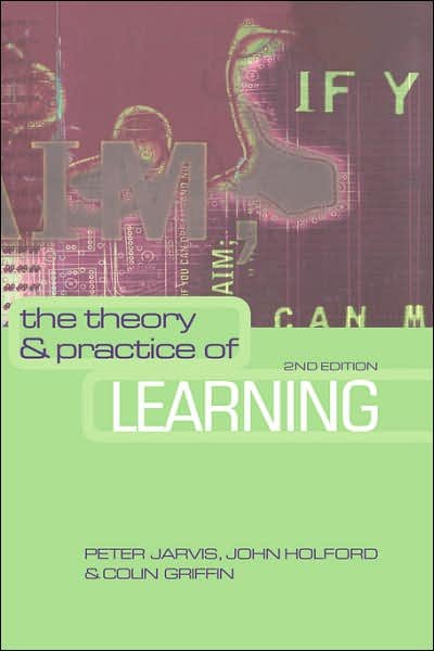 Cover for Peter Jarvis · The Theory and Practice of Learning (Hardcover Book) (2003)
