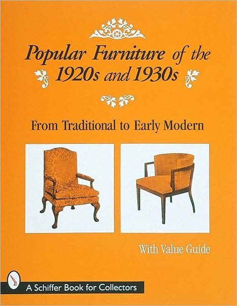 Cover for Ltd. Schiffer Publishing · Popular Furniture of the 1920s and 1930s (Pocketbok) [Facsimile edition] (1997)