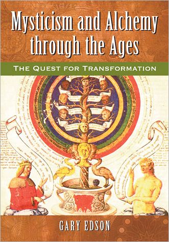 Cover for Gary Edson · Mysticism and Alchemy Through the Ages: the Quest for Transformation (Paperback Book) (2012)