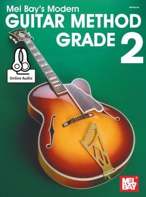 Cover for Mel Bay · Modern Guitar Method Grade - Modern Guitar Method (Taschenbuch) (2015)