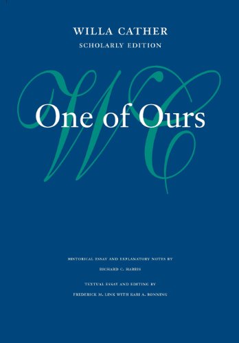 One of Ours - Willa Cather Scholarly Edition - Willa Cather - Książki - University of Nebraska Press - 9780803214316 - 1 grudnia 2006