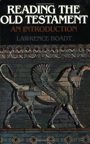 Cover for Lawrence Boadt · Reading the Old Testament: An Introduction (Paperback Book) (1984)