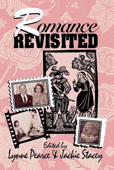 Romance revisited -  - Książki - New York University Press - 9780814766316 - 1 października 1995