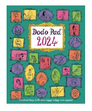 Cover for Lord Dodo · The Dodo Pad LOOSE-LEAF Desk Diary 2024 - Week to View Calendar Year Diary: A 2 hole punched loose leaf Diary-Organiser-Planner for up to 5 people / activities. UK made, sustainable, plastic free (Loose-leaf) [58 Revised edition] (2023)